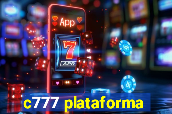 c777 plataforma